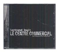 Le Centre Commercial