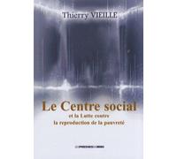 Le Centre Social Et La Lutte Contre La Reproduction De La Pauvreté