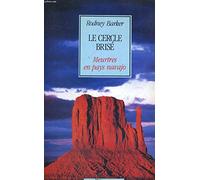 Le cercle brisé: Meurtres en pays navajo