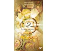 Le cercle d'alliance A l'écoute de votre source sacrée - Béatrice Lhériteau - Souffle D'or Eds - Boîte ou accessoire - Livre-jeu