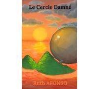 Le cercle damné: une nouvelle