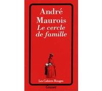 Le cercle de famille André Maurois (Auteur)