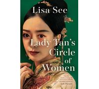 Le cercle de femmes de Lady Tan