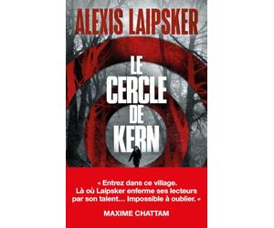 Le Cercle de Kern - "Impossible à oublier " Maxime Chattam