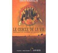 Renaud Morin – Le Cercle de la vie – Histoires et sagesse du peuple sioux – Broché