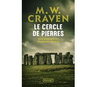 Le Cercle de pierres - Une enquête de Washington Poe