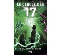 Le cercle des 17 - Tome 08 : Le Parasite (8)