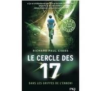 Le cercle des 17 - tome 2 Dans les griffes de l'ennemi Richard Paul Evans (Auteur), Christophe Rosson (Traduction)