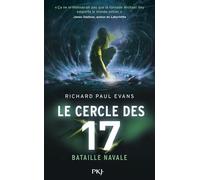 Le Cercle Des 17 Tome 3 - Bataille Navale
