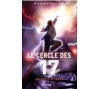 Le cercle des 17 - tome 6 La chute d'Hadès Richard Paul Evans (Auteur), Christophe Rosson (Traduction)