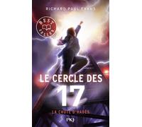 Le Cercle Des 17 Tome 6 - La Chute D'hadès
