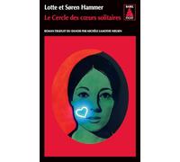 Lotte Hammer et Søren Hammer – Le Cercle des coeurs solitaires – Konrad Simonsen, Tome 3 – Poche