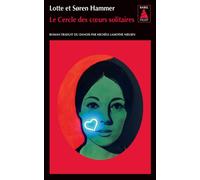 Lotte Hammer et Søren Hammer – Le Cercle des coeurs solitaires – Konrad Simonsen, Tome 3 – Poche