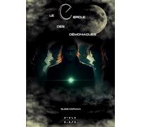 Le cercle des démoniaques: Préquel - Tome 5
