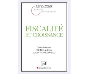 Le cercle des economistes : Fiscalité et Croissance