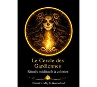 Le Cercle Des Gardiennes