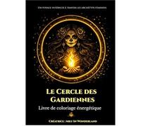 Le Cercle des Gardiennes