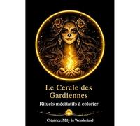 Le Cercle des Gardiennes