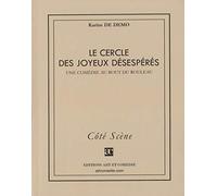 Le cercle des joyeux désespérés