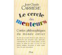 Le cercle des menteurs: Contes philosophiques du monde entier
