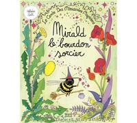 Le Cercle des minuscules magiciens Mirald le bourdon sorcier - Héloïse Solt - Seuil Jeunesse - cartonné - Album jeunesse