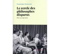 Le Cercle des philosophes disparus