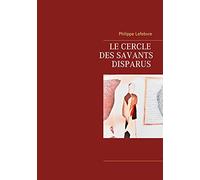 Le cercle des savants disparus – Books on Demand