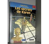 Le Cercle des sentinelles, tome 1 : Les Secrets de Karen