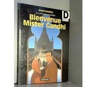 Le Cercle des sentinelles, tome 3 : Bienvenue Mister Gandhi