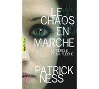 Le Cercle et la Flèche Patrick Ness (Auteur), Bruno Krebs (Traduction)