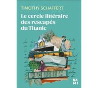 Le Cercle littéraire des rescapés du Titanic