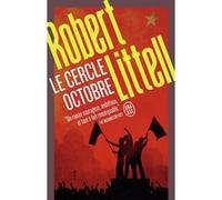 Le cercle Octobre Robert Littell (Auteur), Jean-Patrick Manchette (Traduction), Mélissa Manchette (Traduction)