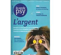 Le Cercle Psy N°36 L'argent -mars/avril/mai 2020 - Collectif - Sciences Humaines Revue - broché - Revue