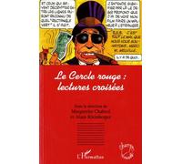 Marguerite Chabrol, Alain Kleinberger – Le Cercle rouge : lectures croisées – L'Harmattan – Broché