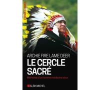 Le Cercle sacré (Espaces Libres - Terre Indienne)