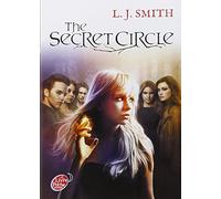 Le cercle secret - Tome 1 - L'initiation: The secret circle