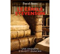 Le Cercle Stevenson - Pascal Soyez - Librinova - broché - Roman
