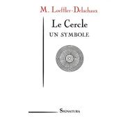 Le Cercle: Un symbole