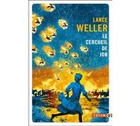 Le cercueil de Job Lance Weller (Auteur)