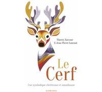 Le Cerf Jean-Pierre Laurant (Auteur), Thierry Zarcone (Auteur)