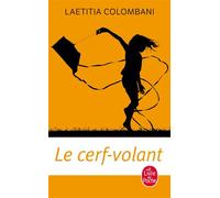Le cerf-volant - Laétitia Colombani - Lgf - Poche - Roman