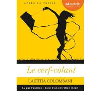 Le Cerf-volant Livre audio 1 CD MP3 - Suivi d'un entretien inédit - Laétitia Colombani - Audiolib - Texte lu (CD) - Textes lus CD