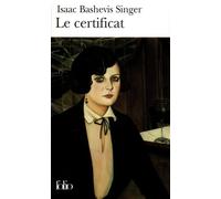 Le Certificat - Isaac Bashevis Singer - Gallimard - Poche - Livre