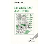 Le Cerveau Argentin - Roman
