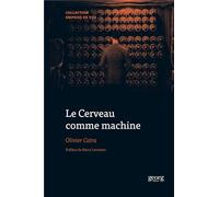 Le Cerveau comme machine