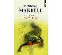 Le Cerveau de Kennedy