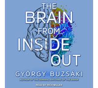 Le Cerveau de l'intérieur vers l'extérieur [Import]