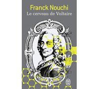 Le cerveau de Voltaire - Franck Nouchi - J'ai Lu - Poche - Roman
