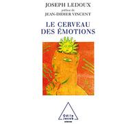 Le Cerveau des émotions