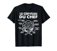 Le Cerveau du Chef Cuisine Food Cuisinier Chef cuisto Drôle T-Shirt